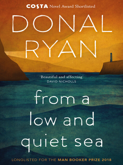 Title details for From a Low and Quiet Sea by Donal Ryan - Wait list